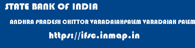 STATE BANK OF INDIA  ANDHRA PRADESH CHITTOR VARADAIAHPALEM VARADAIAH PALEM  ifsc code